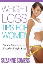 Weight Loss Tips: Book Plan For Fast, Healthy Weight Loss For Women